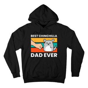 Best Chinchilla Dad Ever Funny Pet Chinchilla Hoodie