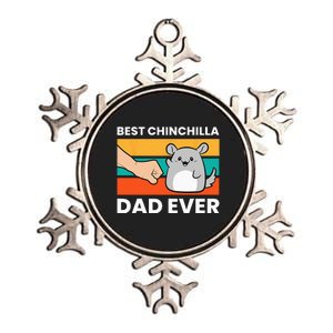 Best Chinchilla Dad Ever Funny Pet Chinchilla Metallic Star Ornament