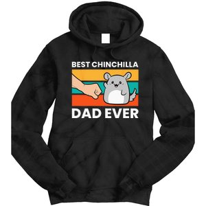 Best Chinchilla Dad Ever Funny Pet Chinchilla Tie Dye Hoodie