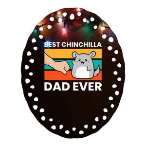 Best Chinchilla Dad Ever Funny Pet Chinchilla Ceramic Oval Ornament