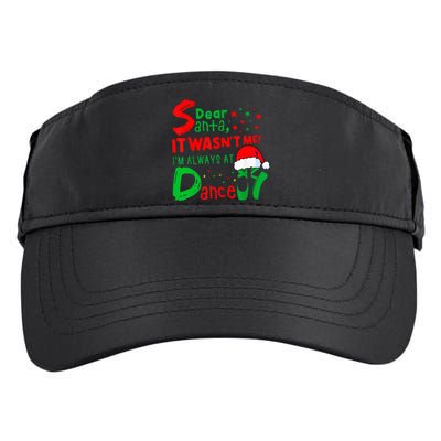 Ballet Christmas Dear Santa It WasnT Me IM Always At Dance Adult Drive Performance Visor