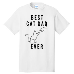 Best Cat Dad Ever Cat Daddy Paw Fist Bump Meow Cat Tall T-Shirt