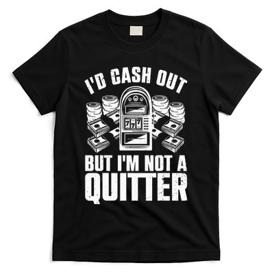 Best Casino Design For Casino Gambling Gamblers T-Shirt