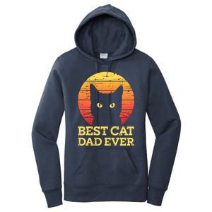 Best Cat Dad Ever Cat Daddy Cat Lover Cat Father Gift Women's Pullover Hoodie