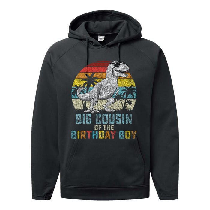 Big Cousin Dinosaur Of The Birthday Matching Family Performance Fleece Hoodie