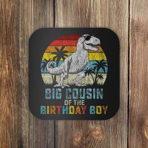 Big Cousin Dinosaur Of The Birthday Matching Family Coaster