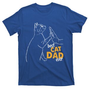 Best Cat Dad Ever Cat Daddy Father Cat Lovers Cat Dad Gift T-Shirt