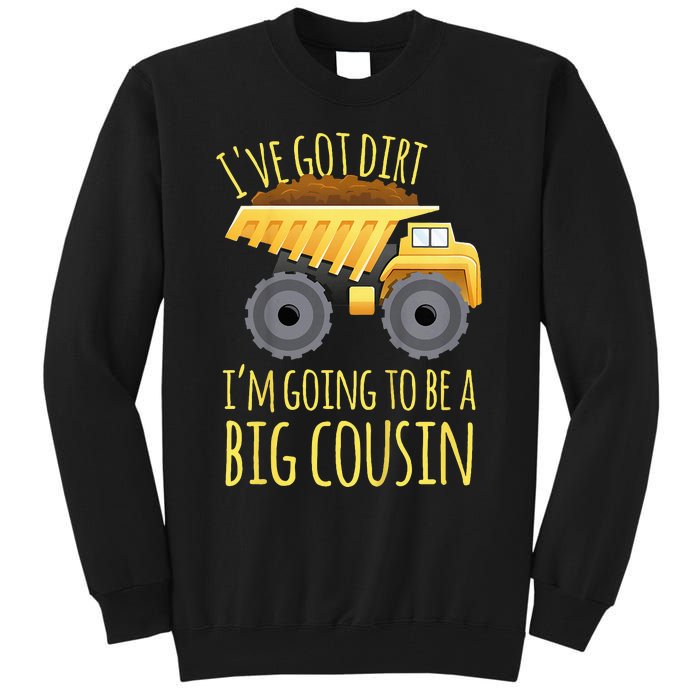 Big Cousin Digger Construction Design For Pregnancy Reveal Tall Sweatshirt