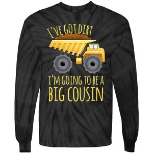 Big Cousin Digger Construction Design For Pregnancy Reveal Tie-Dye Long Sleeve Shirt