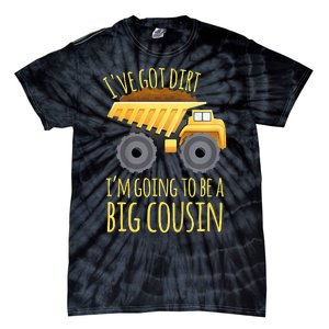 Big Cousin Digger Construction Design For Pregnancy Reveal Tie-Dye T-Shirt