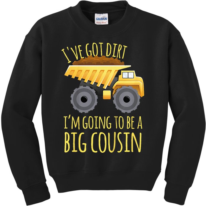 Big Cousin Digger Construction Design For Pregnancy Reveal Kids Sweatshirt