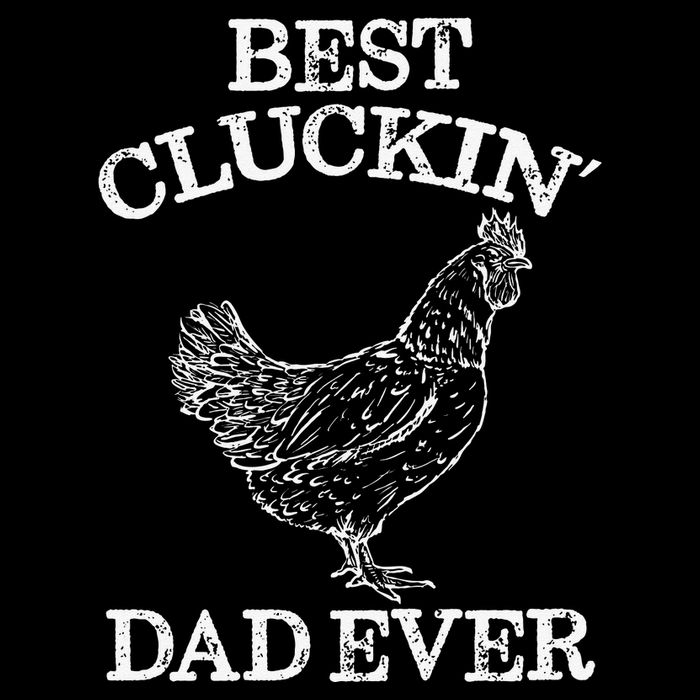 Best Cluckin' Dad Ever Funny Father's Day Chicken Farm Flexfit Unipanel Trucker Cap