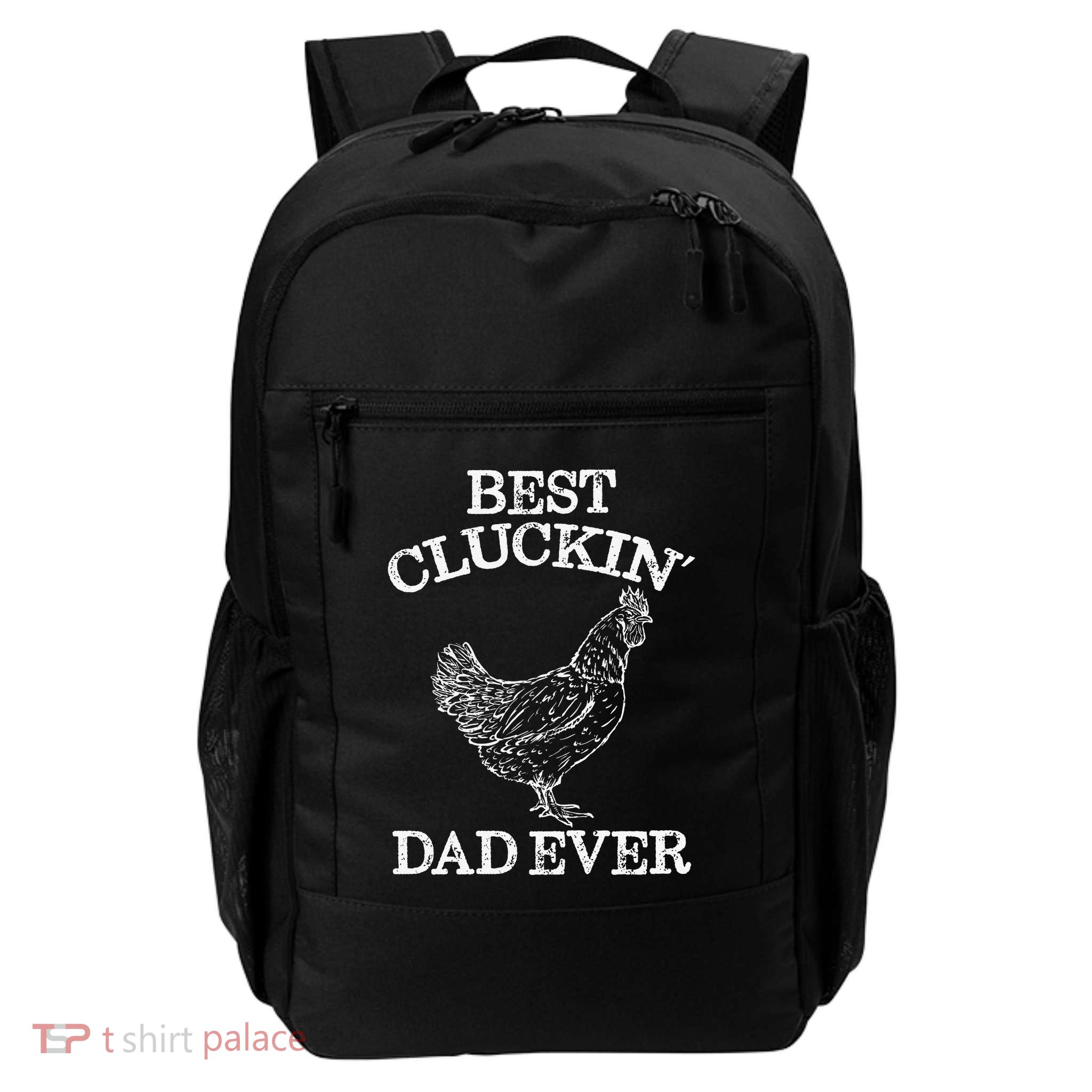 Best Cluckin' Dad Ever Funny Father's Day Chicken Farm Backpack