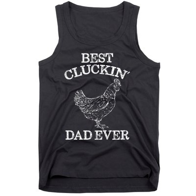 Best Cluckin' Dad Ever Funny Father's Day Chicken Farm Tank Top