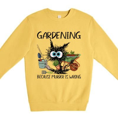 Black Cat Do Gardening Because Murder Is Wrong (1) Premium Crewneck Sweatshirt