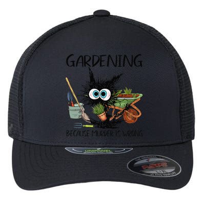 Black Cat Do Gardening Because Murder Is Wrong (1) Flexfit Unipanel Trucker Cap