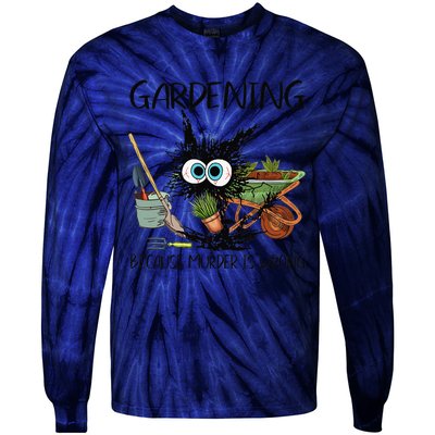 Black Cat Do Gardening Because Murder Is Wrong (1) Tie-Dye Long Sleeve Shirt