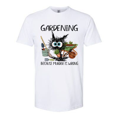 Black Cat Do Gardening Because Murder Is Wrong (1) Softstyle CVC T-Shirt