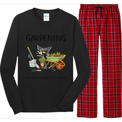 Black Cat Do Gardening Because Murder Is Wrong Long Sleeve Pajama Set