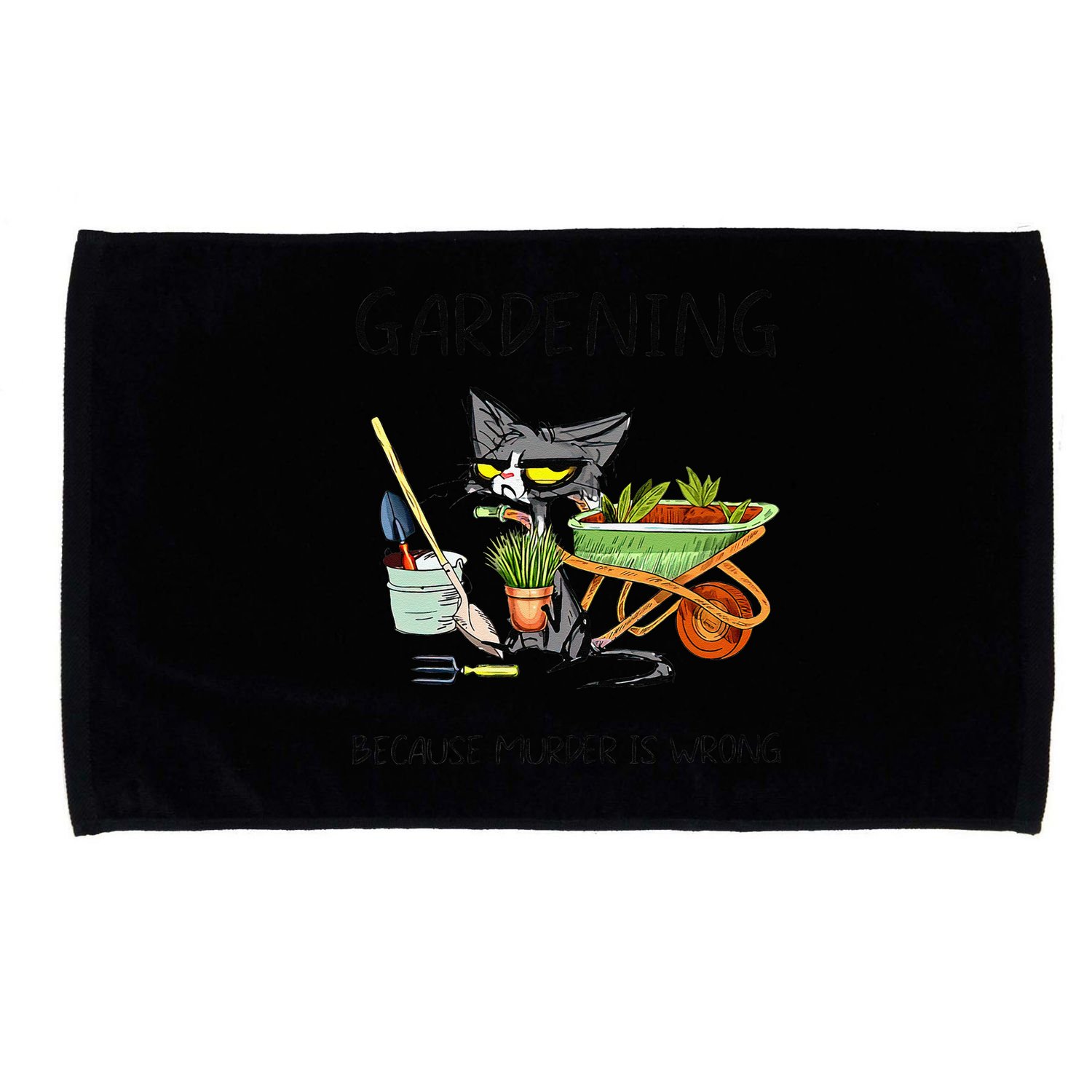 Black Cat Do Gardening Because Murder Is Wrong Microfiber Hand Towel