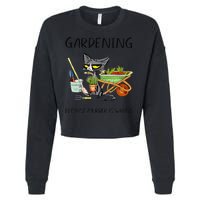 Black Cat Do Gardening Because Murder Is Wrong Cropped Pullover Crew