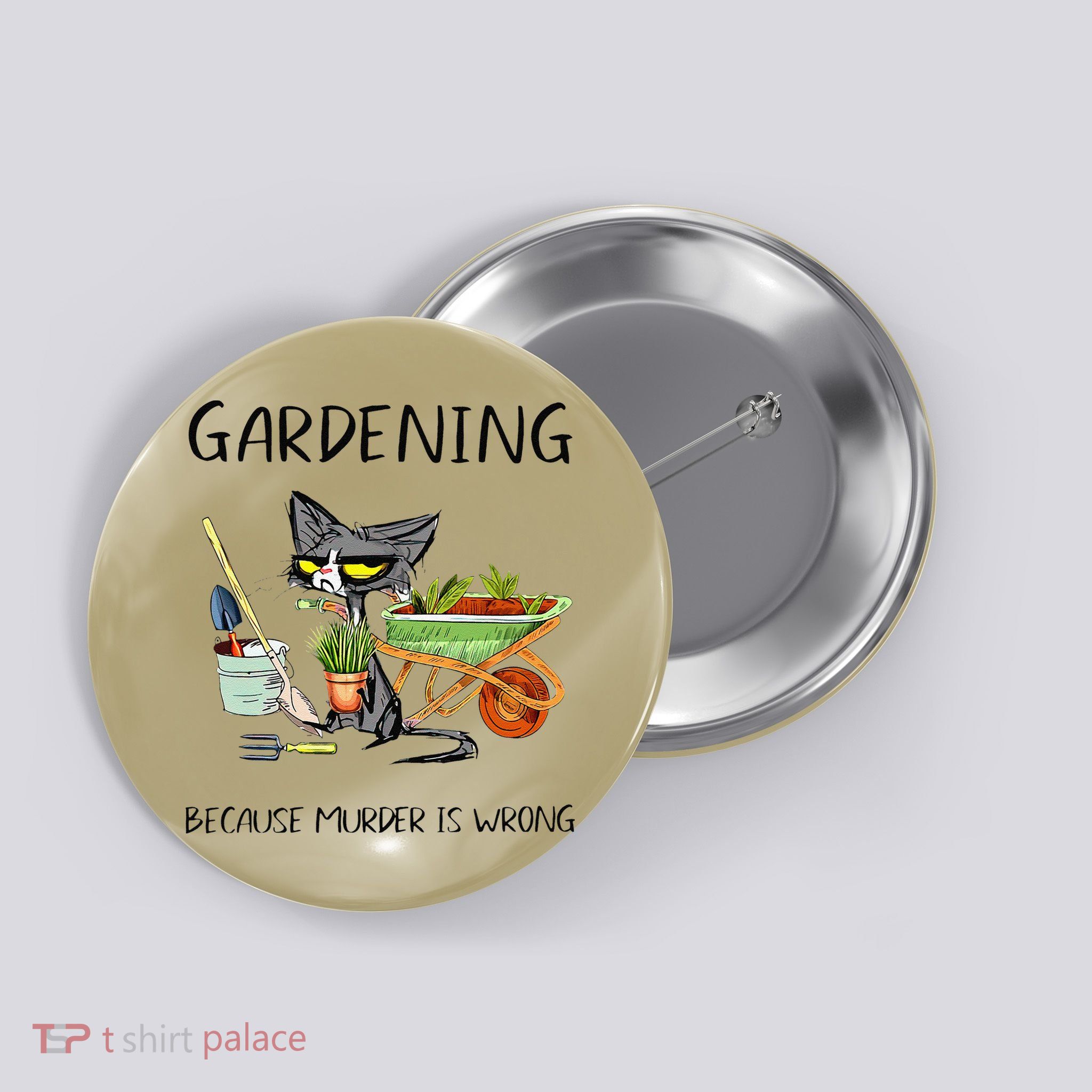 Black Cat Do Gardening Because Murder Is Wrong Button