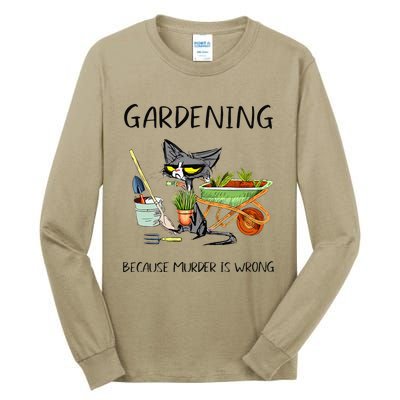 Black Cat Do Gardening Because Murder Is Wrong Tall Long Sleeve T-Shirt