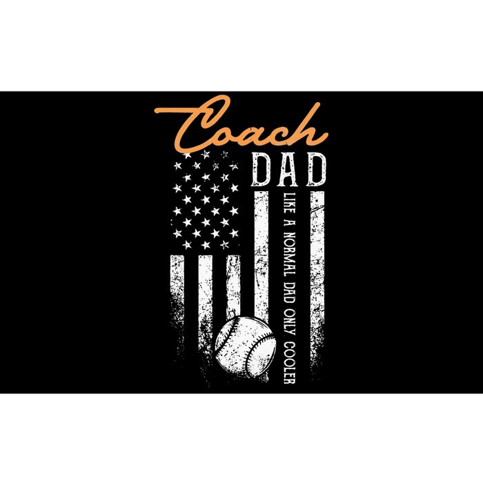 Baseball Coach Dad Like A Normal Dad Only Cooler USA Flag Bumper Sticker