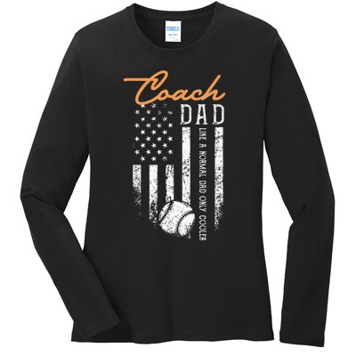 Baseball Coach Dad Like A Normal Dad Only Cooler USA Flag Ladies Long Sleeve Shirt