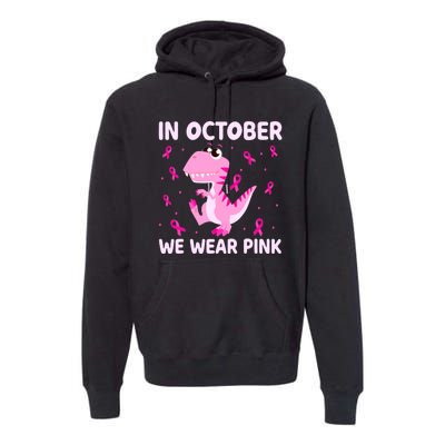 Breast Cancer Dinosaur In October We Wear Pink Boys Premium Hoodie