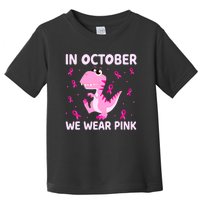 Breast Cancer Dinosaur In October We Wear Pink Boys Toddler T-Shirt