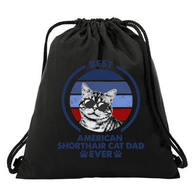 Best Cat Dad Ever American Shorthair Cat Drawstring Bag