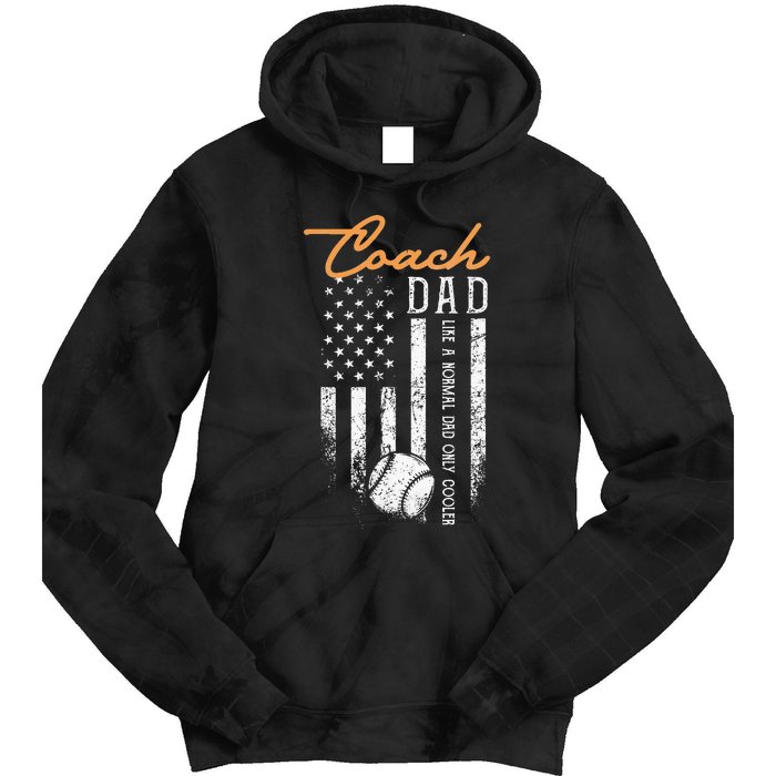 Baseball Coach Dad Like A Normal Dad Only Cooler USA Flag Tie Dye Hoodie