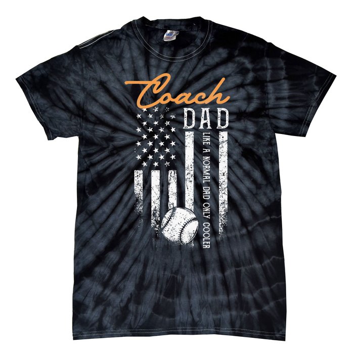 Baseball Coach Dad Like A Normal Dad Only Cooler USA Flag Tie-Dye T-Shirt