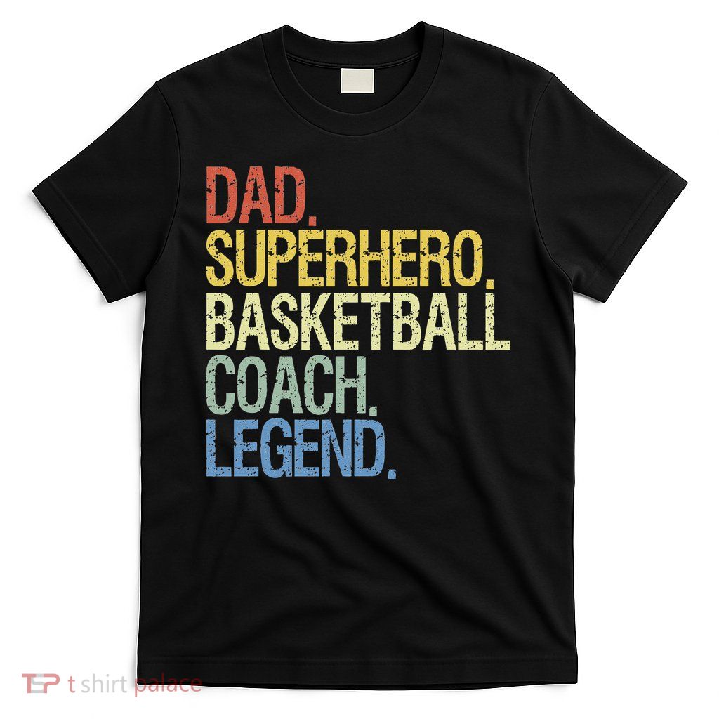 Basketball coach dad T-Shirt