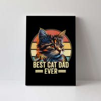 Best Cat Dad Ever Vintage Funny Cat Dad Fathers Day Canvas