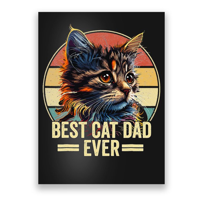 Best Cat Dad Ever Vintage Funny Cat Dad Fathers Day Poster