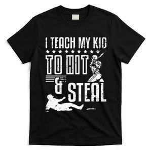 Baseball Coach Daddy Players I Teach My Kids To Hit And Steal T-Shirt