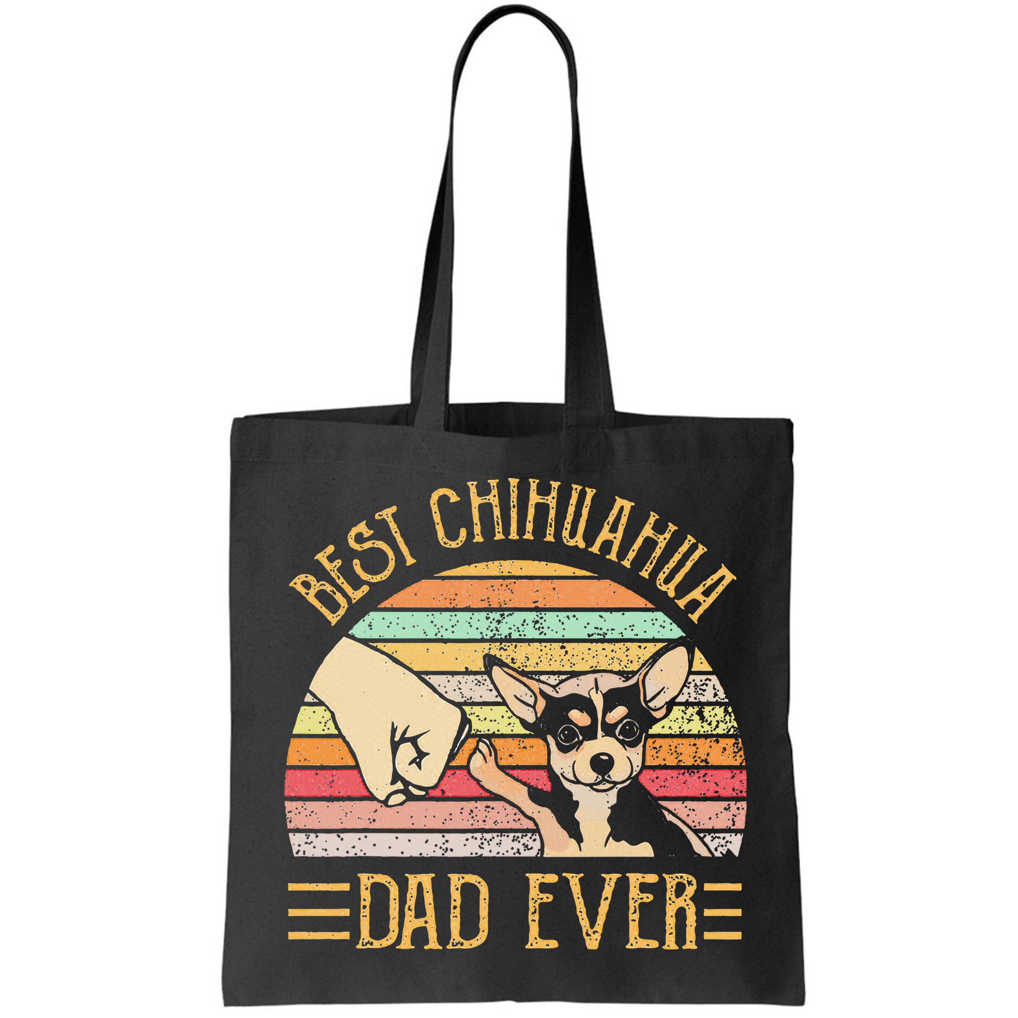 Best Chihuahua Dad Ever Bag