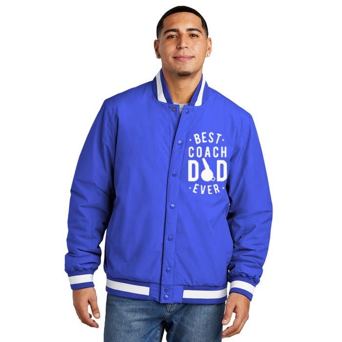 Best Coach Dad Ever Whistle Coach Dad Father's Day Insulated Varsity Jacket