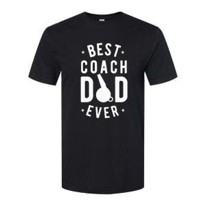 Best Coach Dad Ever Whistle Coach Dad Father's Day Softstyle CVC T-Shirt