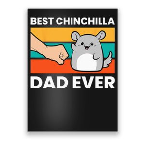 Best Chinchilla Dad Ever Funny Pet Chinchilla Poster