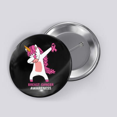 Breast Cancer Dabbing Unicorn, Fight Cancer, Pink Ribbon Breast Cancer, Survivor Button