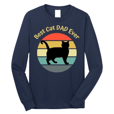 Best Cat Dad Ever Long Sleeve Shirt