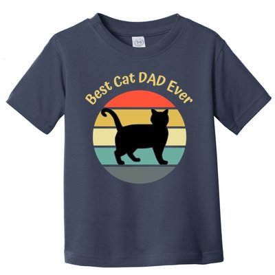 Best Cat Dad Ever Toddler T-Shirt