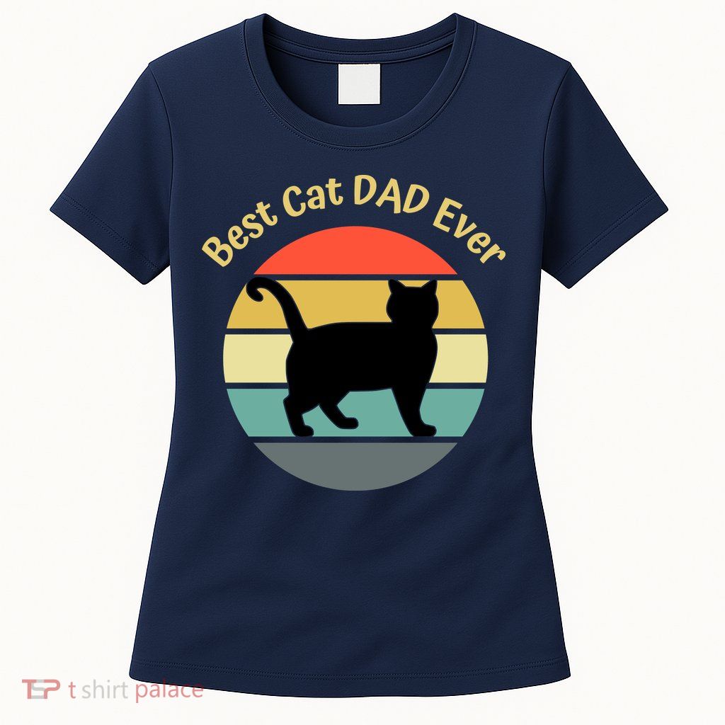 Best Cat Dad Ever Womens T-Shirt