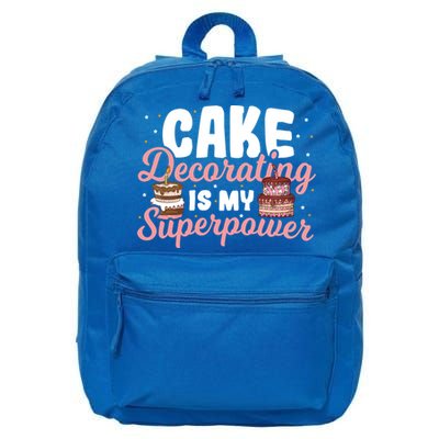 Baking Cake Decorating Is My Superpower Baker Cake Decorator Cool Gift 16 in Basic Backpack
