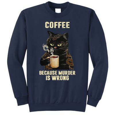 Black Cat Drinking Coffee Because Murder Is Wrong Vintage Sweatshirt