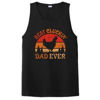 Best Cluckin Dad Ever FatherS Day PosiCharge Competitor Tank