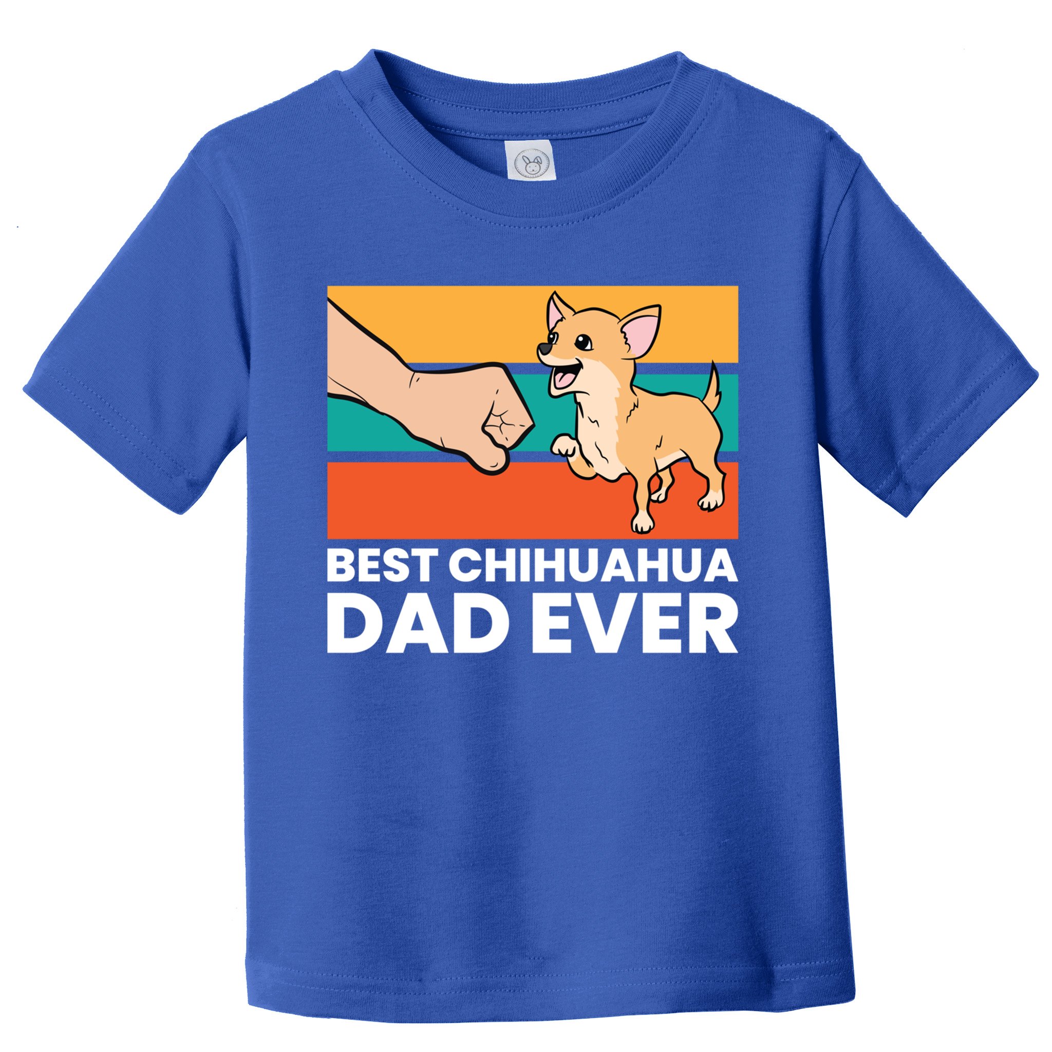 Best Chihuahua Dad Ever Cute Chihuahuas Gift Toddler T-Shirt